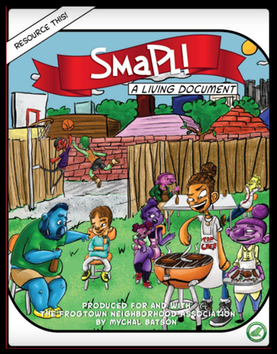 See Frogtown's creative planning document, SMaPL!