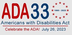 ADA 33 logo, 1990-2023 surrounded by a circle of red stars. Celebrate the ADA! July 26, 2023.