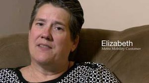 Elizabeth, Metro Mobility Customer.  Link to more information and a video interview.