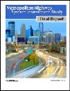Metropolitan Highway System Investment Study